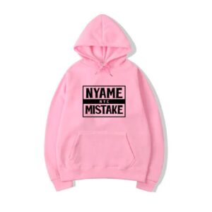 Nyame Nye Mistake Pink Hoodie