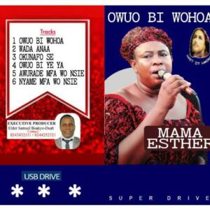 Owuo Bi Wohoa Album (Pendrive)